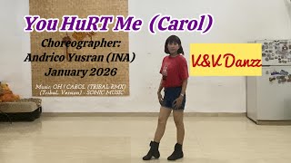 You Hurt Me carol  Line Dance