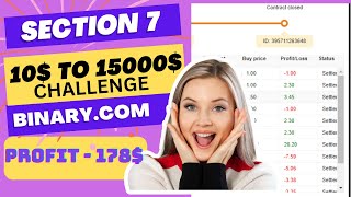 SECTION 7 | 10$ TO 15000$ CHALLENGE | BINARY.COM | BINARY BOT | KOZ | KING OF ZER0