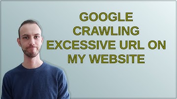 Webmasters: Google crawling excessive URL on my website