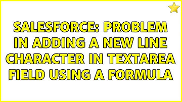 Salesforce: Problem in adding a new line character in TextArea field using a formula