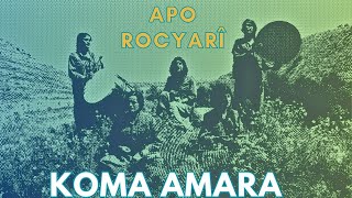 Koma Amara - Rocyarî