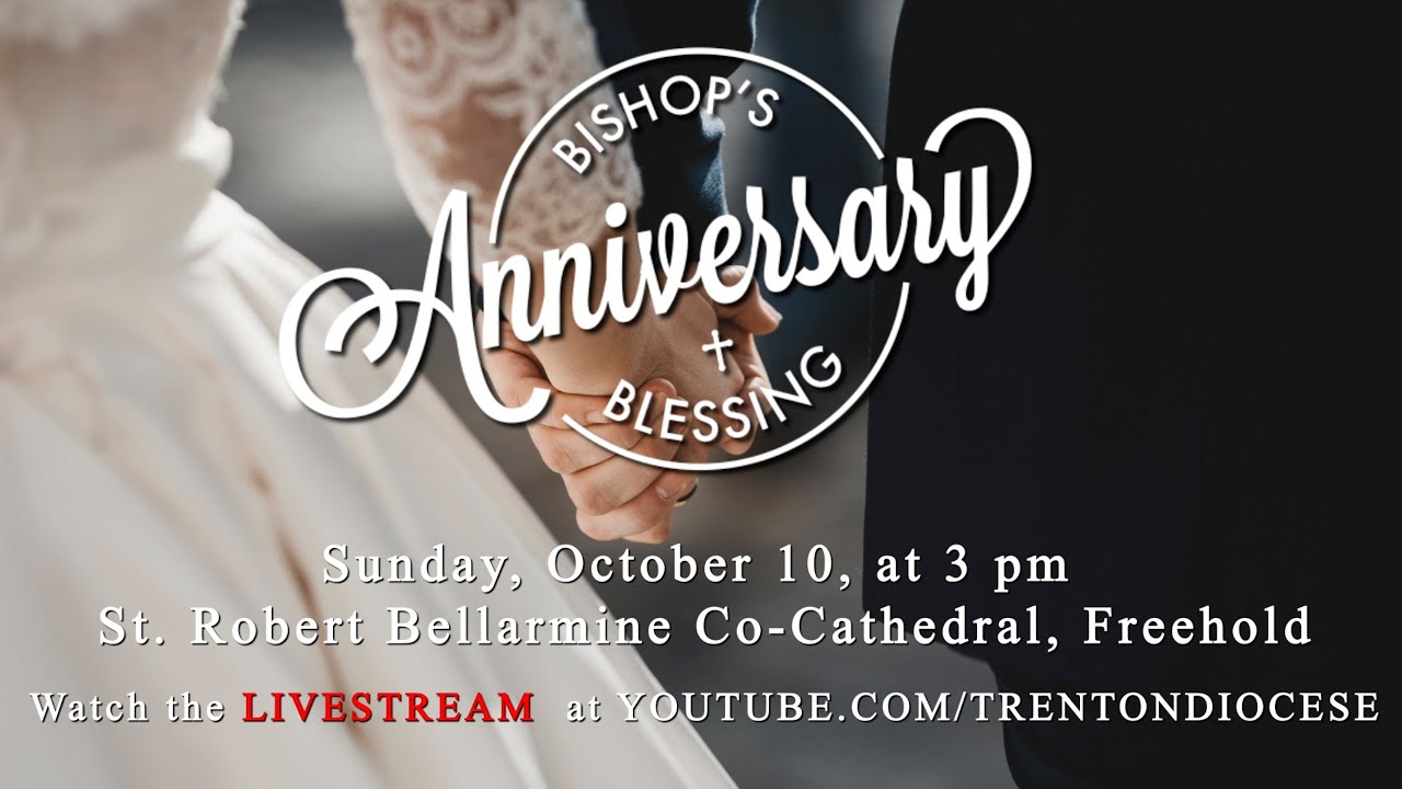 Anniversary Blessing 2021 St. Robert Bellarmine CoCathedral