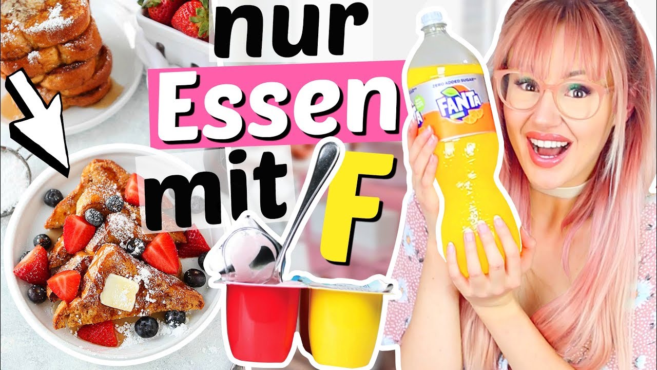 Nur Essen mit F für 24 Stunden 😦 Fruchtzwerge, Fanta, ... | ViktoriaSarina