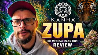 Kanha Zupa UK Medical Flower Review