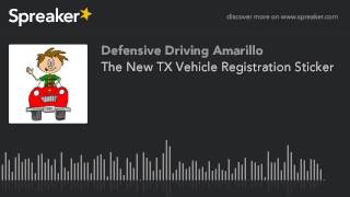 The New TX Vehicle Registration Sticker