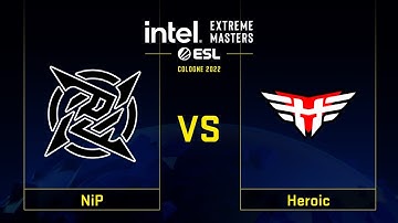 NiP vs Heroic | Map 1 Ancient | IEM Cologne 2022 - Group A