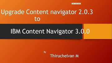 IBM Content Navigator 3.0 upgrade