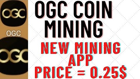 OGC mining.New coin mining.