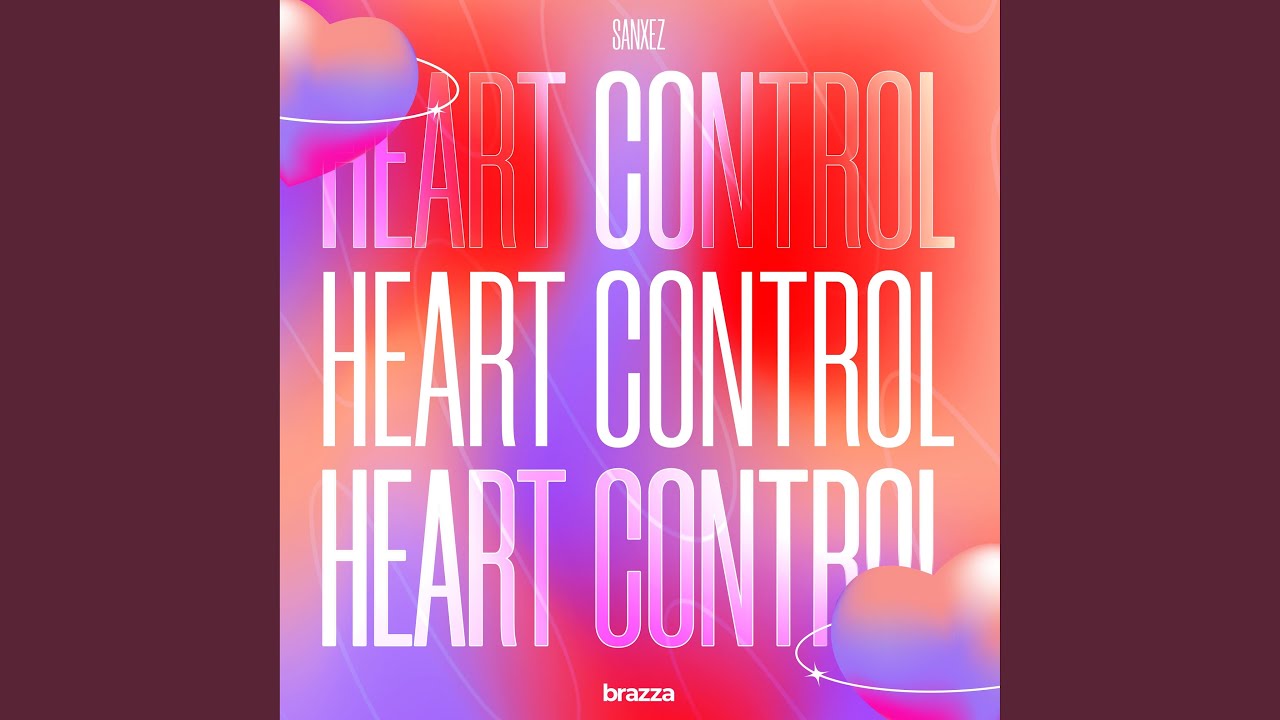 Watch Heart Control on YouTube Watch Heart Control on YouTube