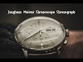 The Junghans Meister Chronoscope Chronograph Review