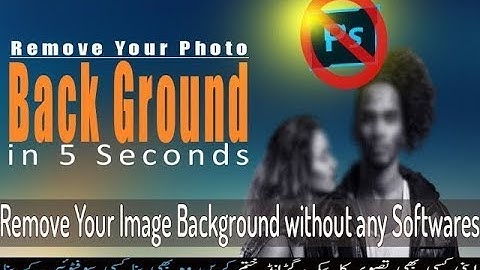 Remove background from image without Photoshop in 5 Sec | in Urdu&hindi
