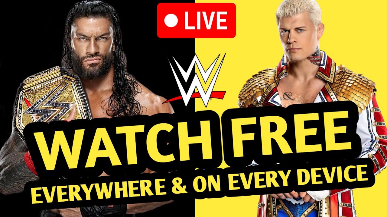 How to Stream WWE Live for Free: Apps, TV Channels & Online Tips