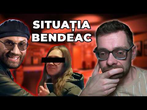 REACȚIA MEA LA SCANDALUL CU BENDEAC