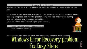 Windows Error Recovery Problem Fix 100% Easy Steps
