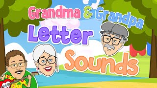 Grandma and Grandpa Letter Sound Song | Jack Hartmann Letter Sounds