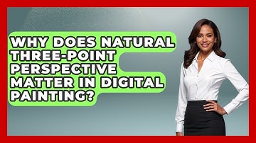 Why Does Natural Three-point Perspective Matter In Digital Painting? - The Virtual Art Desk