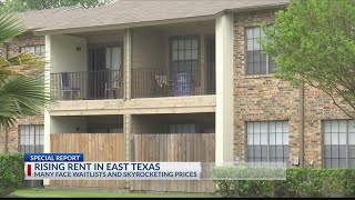 RISING RENT: Skyrocketing prices put a strain on renters across East Texas