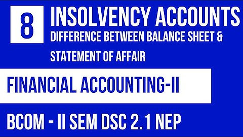 difference between balance sheet and statement of affair related  insolvency accounts #insolvency
