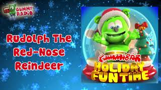 "Rudolph The Red-Nose Reindeer" - Gummibär - Holiday Fun Time [AUDIO TRACK]