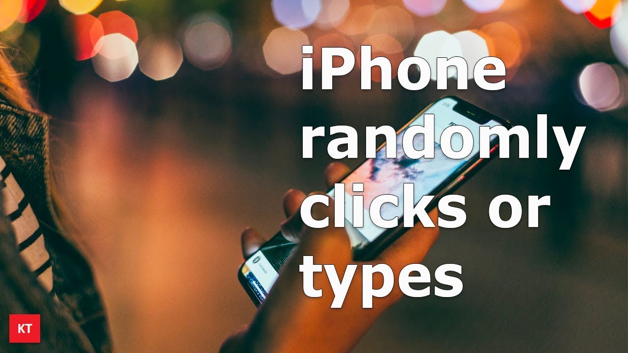 Iphone Randomly Clicks Or Types Youtube 