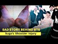 Sad story behind BTS Suga's shoulder injury that will make you cry