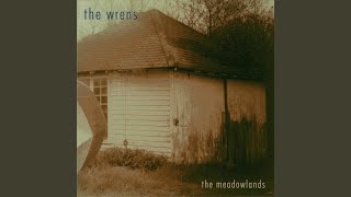 Video thumbnail of "The Wrens - She Sends Kisses"