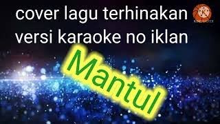 Terhinakan karaoke by Rimansyah pandia,(Mantul)