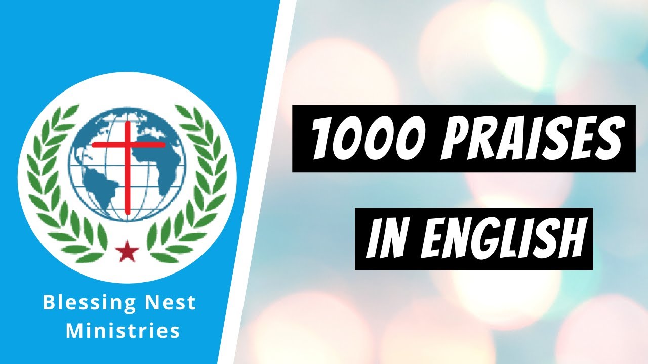 1000 Praises in English