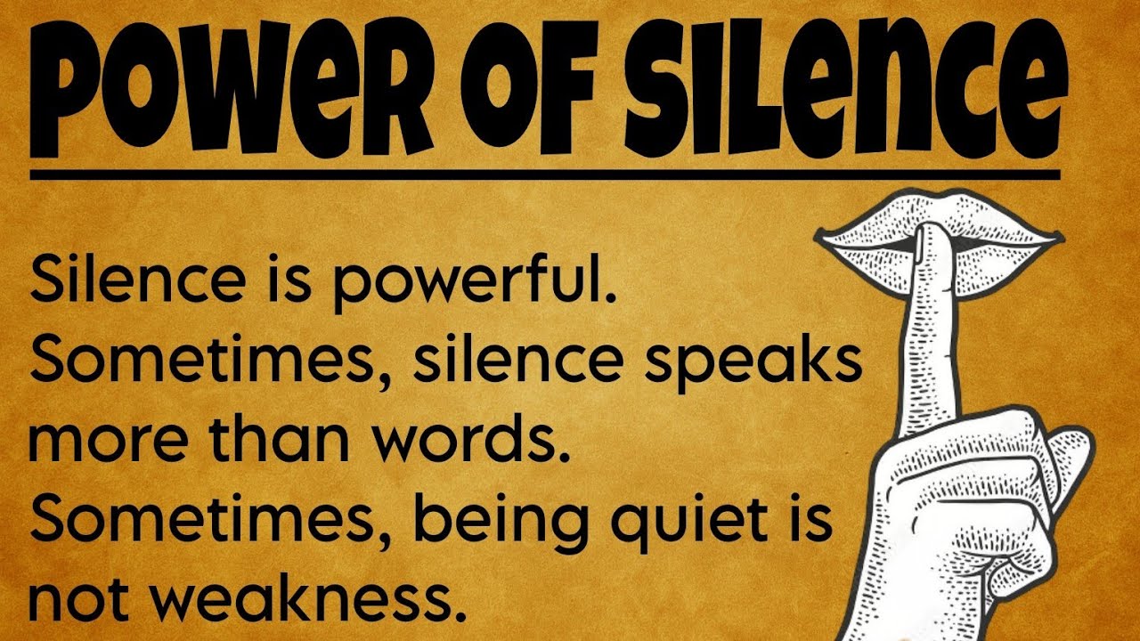 The Power of Silence is a motivational English moral story that teaches ...