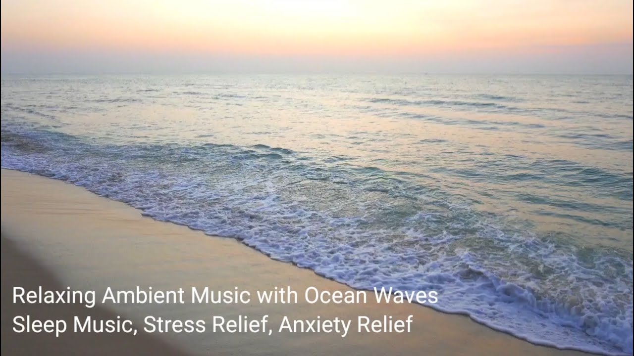 Relaxing Ambient Music with Ocean Waves on Tropical Beach: Sleep Music ...