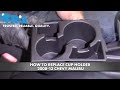 How to Replace Cup Holder 2008-12 Chevy Malibu
