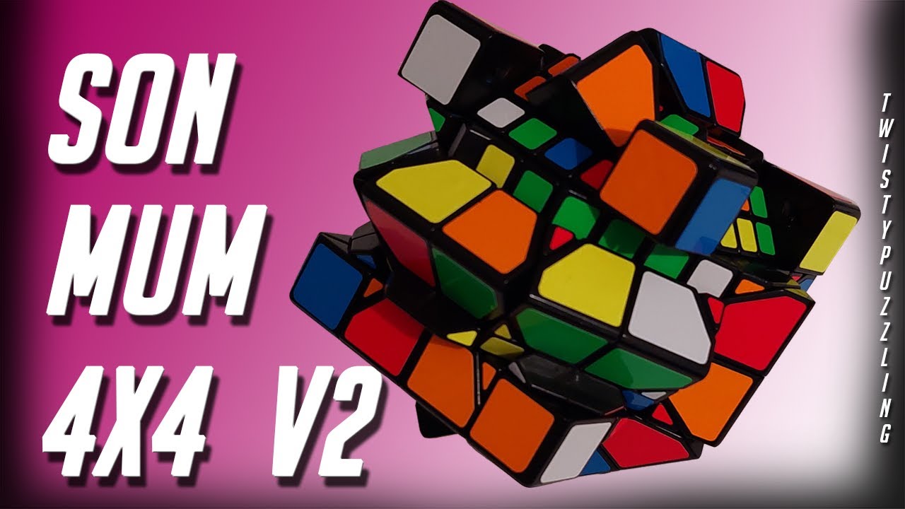 Son-Mum 4x4x4 Version 2 Tutorial