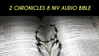 2 CHRONICLES 8 NIV AUDIO BIBLE