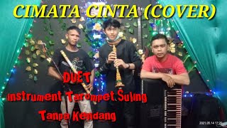 Vanesta-CIMATA CINTA (COVER) DUET instrument Tarompet Suling Tanpa Kendang