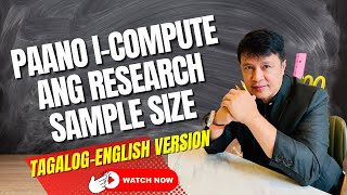 PAANO I-COMPUTE ANG RESEARCH SAMPLE SIZE