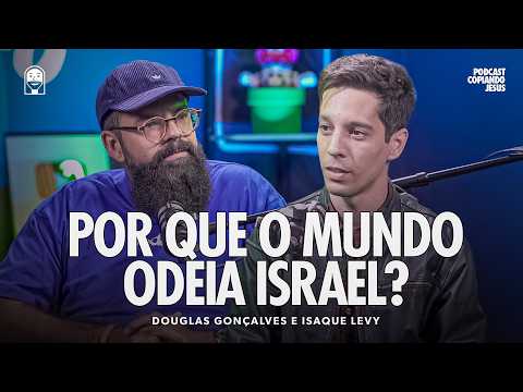 O que realmente está acontecendo em Israel? | Podcast Copiando Jesus