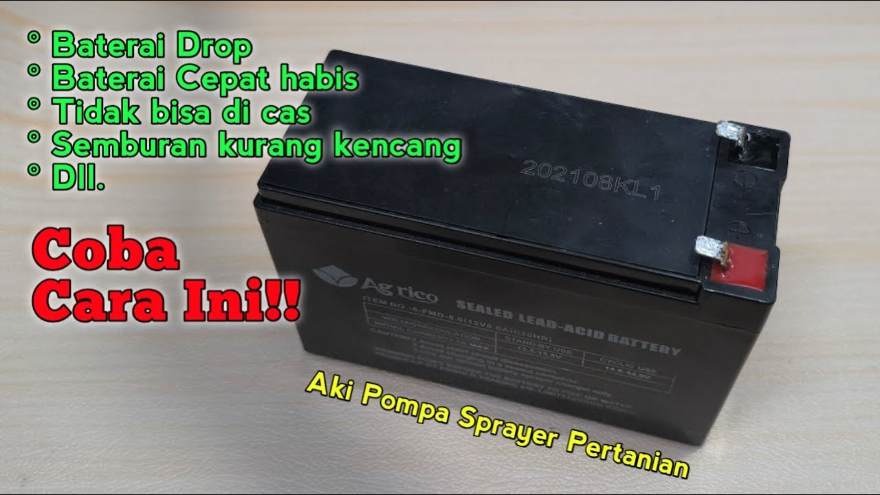 Memperbaiki Baterai Pompa Sprayer Pertanian yang Drop || Aki Pompa Sprayer