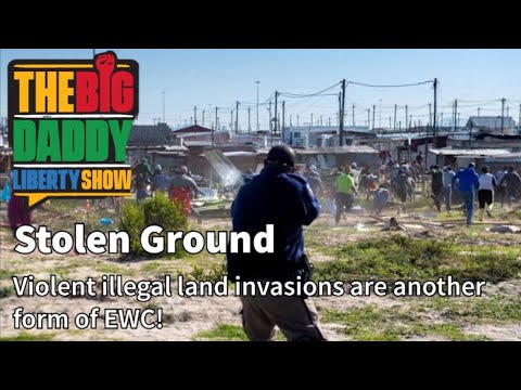 Violent illegal land invasions are another form of EWC!