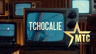 Tchocalie - Tenha Fé (Ft. Bessa Teixeira)
