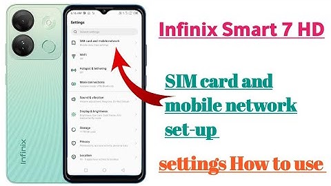 infinix smart 7 HD sim card and mobile network set-up settings || How to use