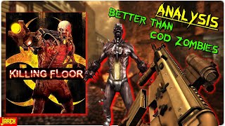 Analysis: Killing Floor - Better Than Cod Zombies