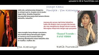 Duet YON KOESWOYO & RATIH PURWASIH - Jumpa Kamu (Yon Koeswoyo)