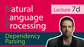 NLP Lecture 7(d) - Dependency Parsing