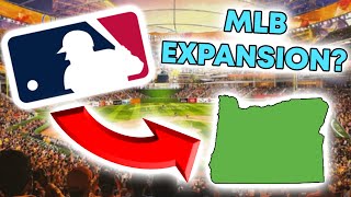 EVERY City That Could Get An MLB Expansion Team