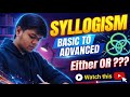 Syllogism | RRB PO Mains 2025 | SSC CGL | Basic to Advanced | Concepts, Rules &amp; Questions |