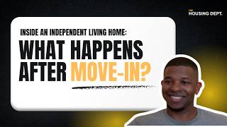 What Happens Inside An Independent Living Home After Move-In