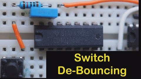 De Bouncing a push button switch - #152