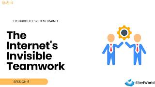 Celebrity Distributed Systems Trainee Session 6 : The Internet's Invisible Teamwork Profile