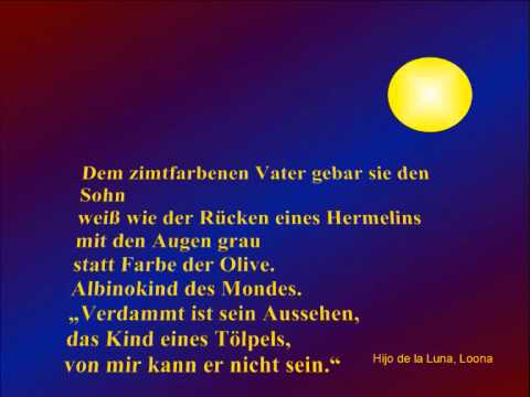 Hijo de la luna mit deutscher Übersetzung 1.wmv - YouTube
