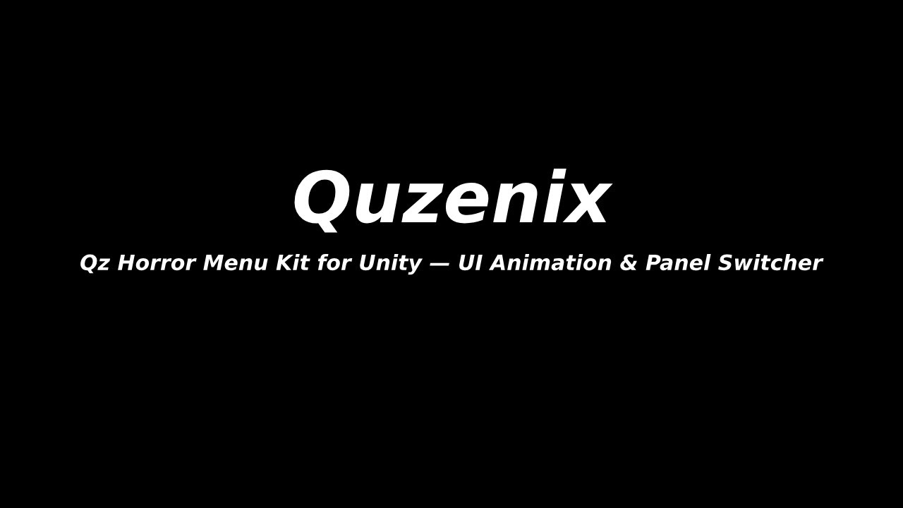 Make a Horror Main Menu in Minutes (Unity) — Qz Animated Menu + Panel ...